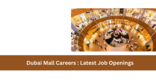 Dubai Mall Careers 2026: Latest Job Openings