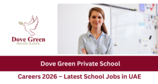 Dove Green Private School Careers 2026 – Latest School Jobs in UAE