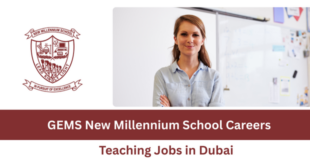 GEMS New Millennium School Careers | Teaching Jobs in Dubai