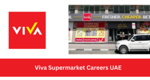Viva Supermarket Careers UAE