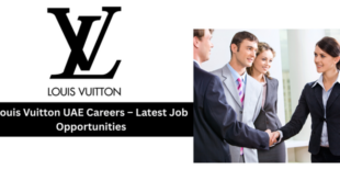 Louis Vuitton UAE Careers – Latest Job Opportunities