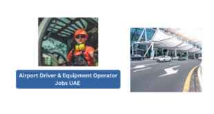 Airport Driver & Equipment Operator Jobs UAE