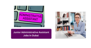 Junior Administrative Assistant Jobs in Dubai 2026 – Apply Online